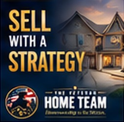 Sell with a strategy — The Veteran Home Team seller program